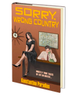Sorry, Wrong Country by Konstantine Paradias