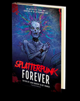 Splatterpunk Forever