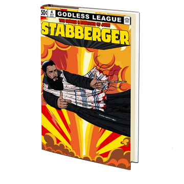 Godless League #4 (The Crimes and Passions of John Stabberger - 