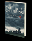 Sweet Little Chittering (13 Tales of the Village Fate)
