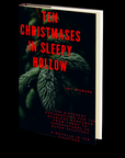 Ten Christmases in Sleepy Hallow by Jay Wilburn