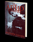 The ADHD Vampire by Matthew Vaughn