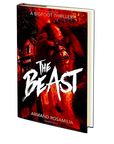 The Beast: A Bigfoot Thriller by Armand Rosamilia