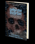 The Configuration Discordant by John Baltisberger