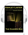 The Damned Box - Audio Book by Ashley Lister