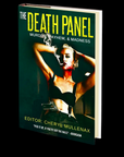 The Death Panel: Murder, Mayhem, and Madness Edited by Cheryl Mullenax