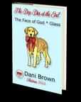 The Dog Dies at the End by Dani Brown