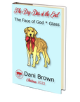 The Dog Dies at the End by Dani Brown