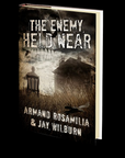 The Enemy Held Near by Armand Rosamilia and Jay Wilburn