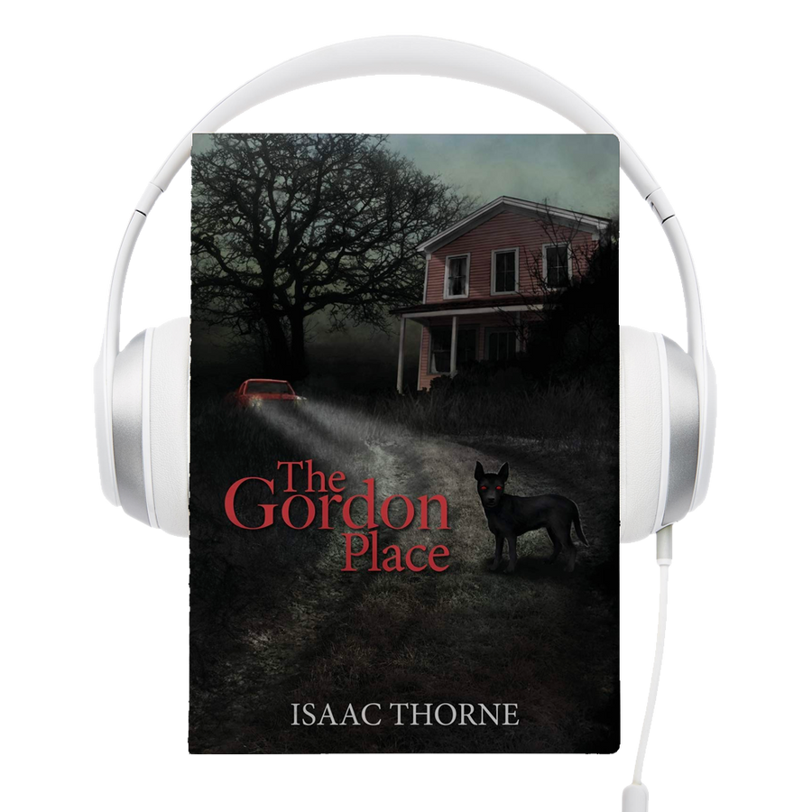 The Gordon Place Audiobook by Isaac Thorne