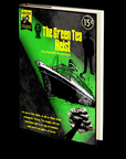 The Green Tea Heist by Donald Armfield