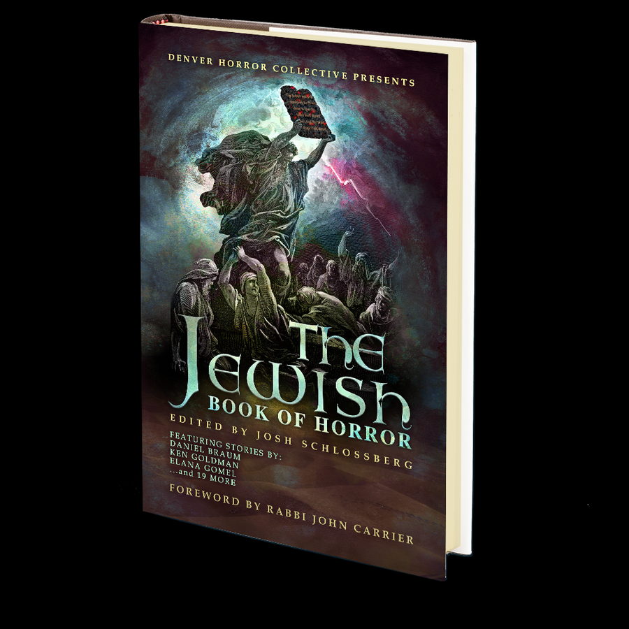 The Jewish Book of Horror Edited by Josh Schlossberg