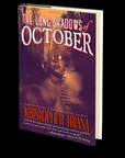 The Long Shadows of October by Kristopher Triana