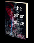 The Other Place by Rayne Havok