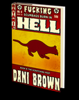 The Scratching Post (Fucking Scumbags Burn in Hell: Book 9) by Dani Brown