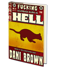 The Scratching Post (Fucking Scumbags Burn in Hell: Book 9) by Dani Brown