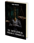 The South African Vigilante Chronicles by Henk Wester