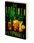 The Specimen: A Novel of Horror (The Riders Saga Book 1) by Pete Kahle