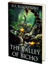 The Valley of Bicho by R.F. Blackstone