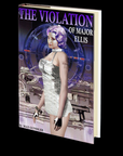 The Violation of Major Ellis by Max Gunssler