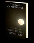 The Way of Ah-Tzenu by Kevin Lucia