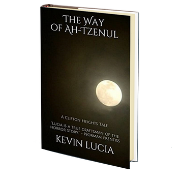 The Way of Ah-Tzenu by Kevin Lucia