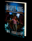 The Whisper King - Book 2: Daughter of Shadows by Wil Radcliffe