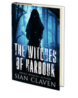 The Witches of Harbour (Hex Duet Book 1) by Sian B. Claven
