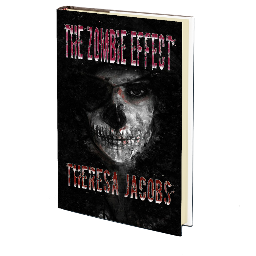 The Zombie Effect by Theresa Jacobs