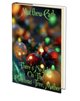 There's No Lights on the Christmas Tree, Mother by Matthew Cash