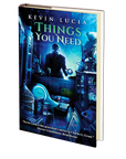 Things You Need (Clifton Heights Book 4) by Kevin Lucia