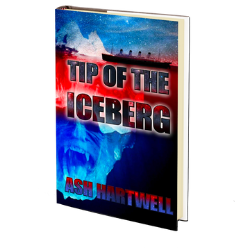 Tip of the Iceberg by Ash Hartwell