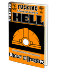 The Trap House (Fucking Scumbags Burn in Hell: Halloween Special) by Drew Stepek
