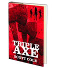 Triple Axe by Scott Cole