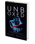 Unboxed: A Play by Briana Morgan