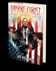 Vampire Christ Book 1: Blood of the Lamb by Jay Wilburn
