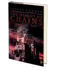 The Weight of Chains by Lesley Conner