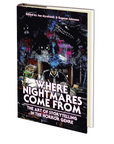 Where Nightmares Come From: The Art of Storytelling in the Horror Genre (The Dream Weaver Book 1) Edited by Joe Mynhardt and Eugene Johnson
