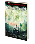 Where You Live by Gary McMahon