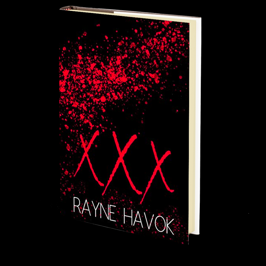 XXX by Rayne Havok