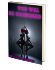 You Will Be Consumed by Nikolas P. Robinson