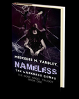 Nameless: The Darkness Comes by Mercedes M. Yardley