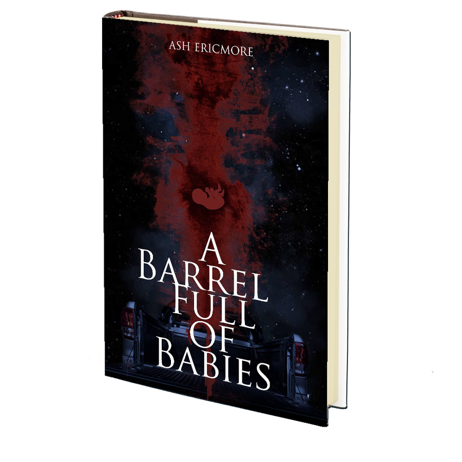A Barrel Full of Babies by Ash Ericmore