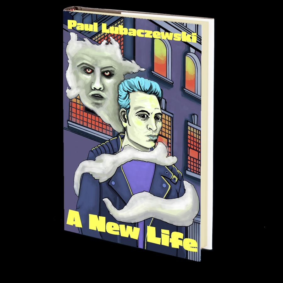 A New Life by Paul Lubaczewski (Author's Preferred Edition)