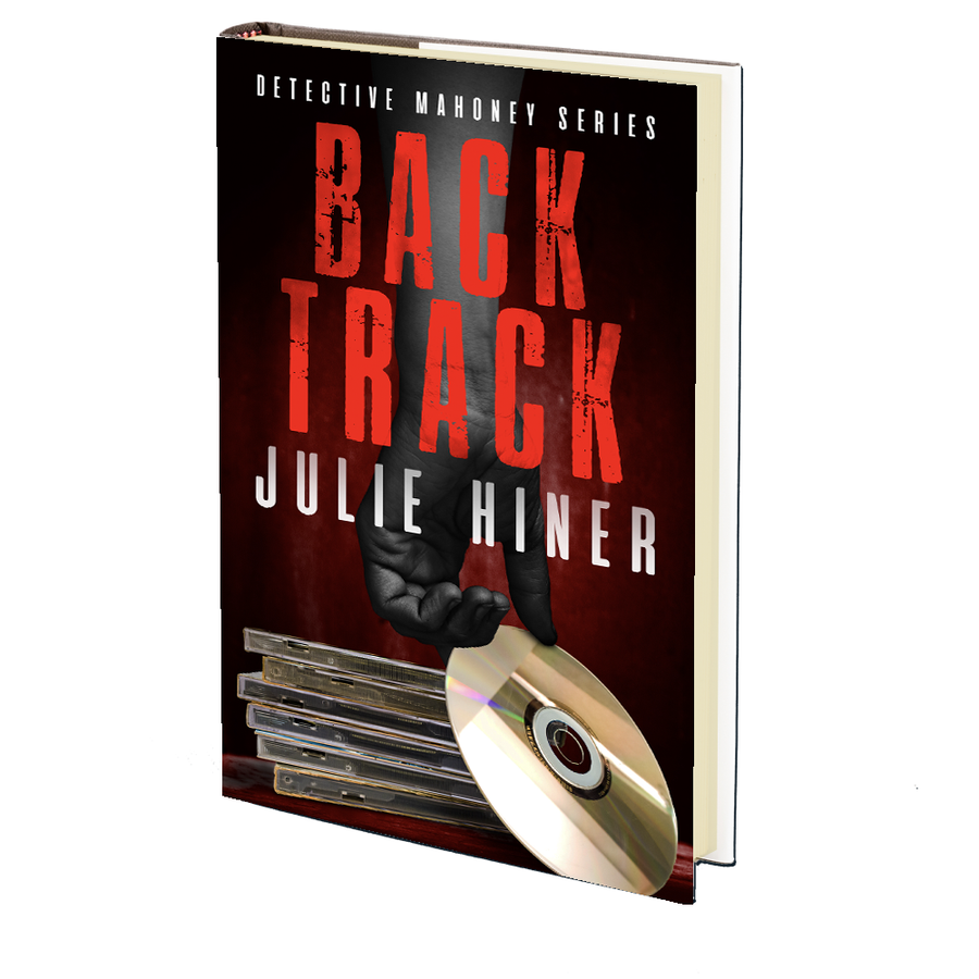 Back Track (Detective Mahoney Series Book 3) by Julie Hiner