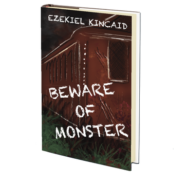 Beware of Monster (Southern Discomfort 9) by Ezekiel Kincaid