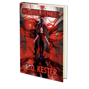 Chasing Demons by C.D. Kester