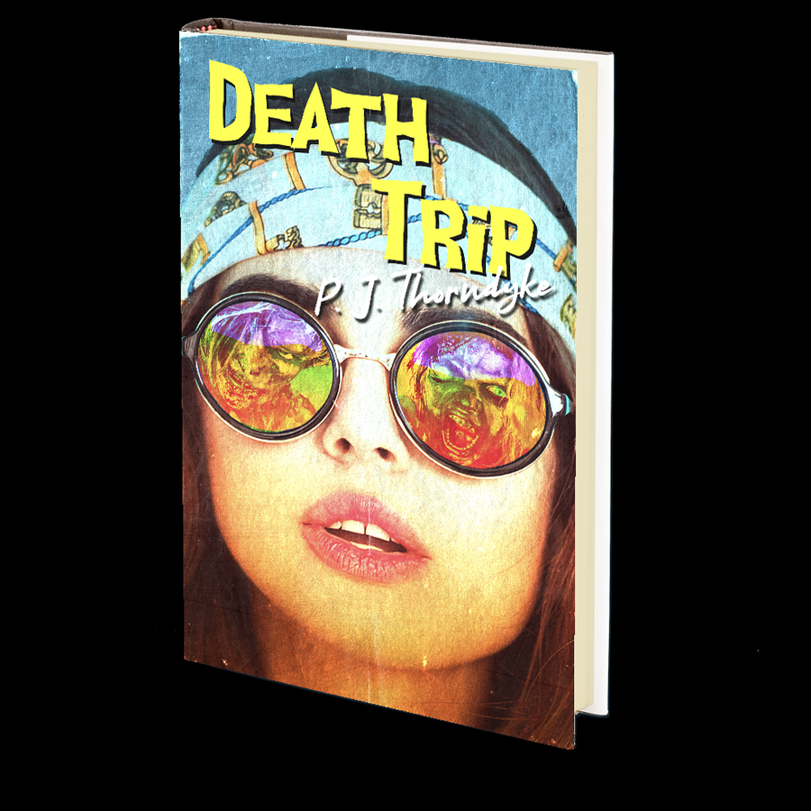 Death Trip P.J. Thorndyke