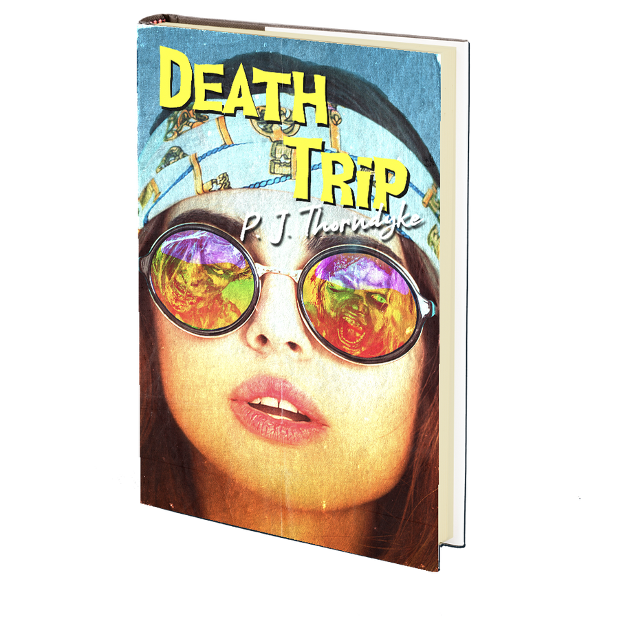 Death Trip P.J. Thorndyke