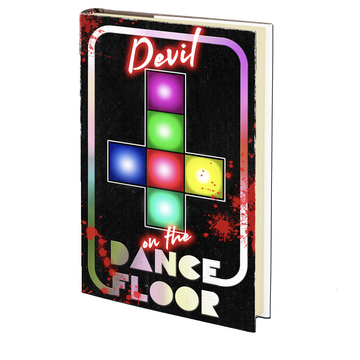 Devil on the Dance Floor: A Celluloid Terrors Novella by P.J. Thorndyke